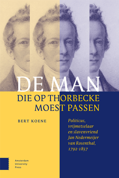 omslag 'De man die op Thorbecke moest passen'