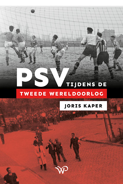 omslag 'PSV tijdens de Tweede Wereldoorlog'